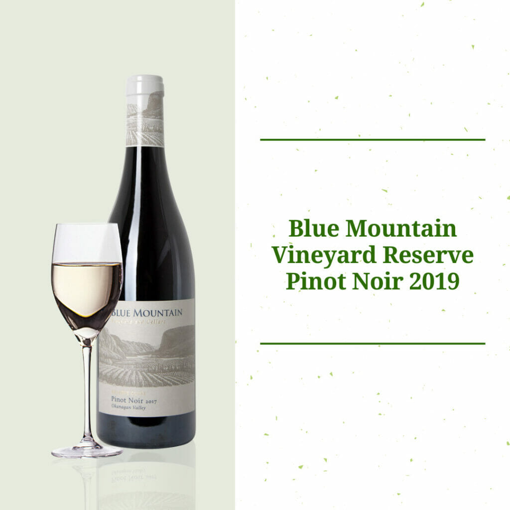 Blue Mountain Vineyard Reserve Pinot Noir